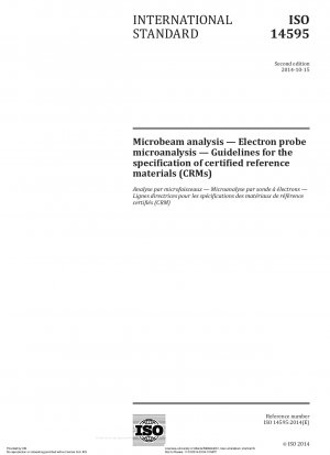 Microbeam analysis - Electron probe microanalysis - Guidelines for the specification of certified reference materials (CRMs)