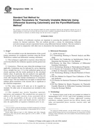 Standard Test Method for  Kinetic Parameters for Thermally Unstable Materials Using Differential  Scanning Calorimetry and the Flynn/Wall/Ozawa Method
