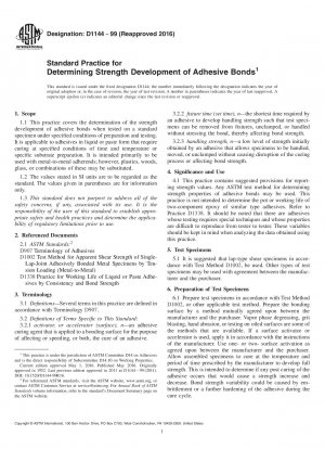 Standard Practice for Determining Strength Development of Adhesive Bonds