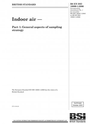 Indoor air — Part 1 : General aspects of sampling strategy