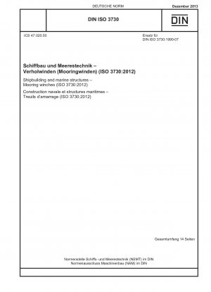 Shipbuilding and marine structures - Mooring winches (ISO 3730:2012)