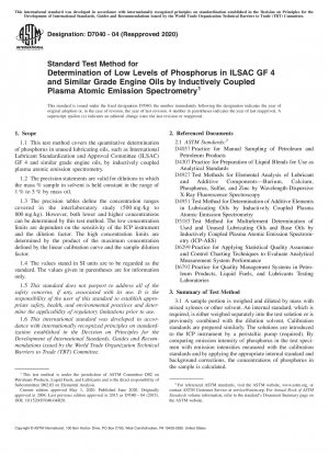 Standard Test Method for Determination of Low Levels of Phosphorus in ILSAC GF 4 and Similar Grade Engine Oils by Inductively Coupled Plasma Atomic Emission Spectrometry