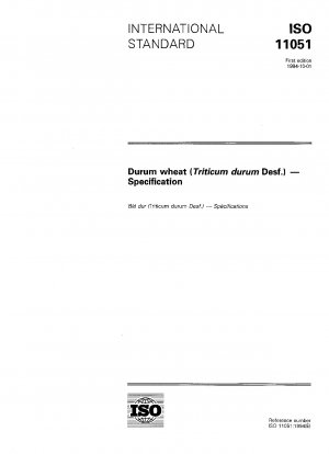 Durum weath (Triticum durum Desf.) - Specification