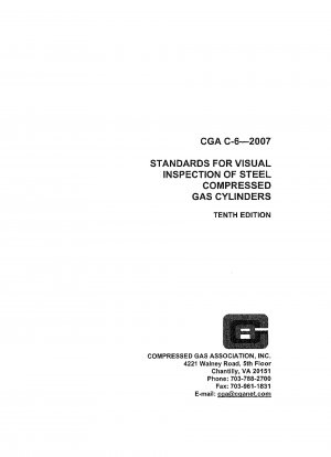 STANDARDS FOR VISUAL INSPECTION OF STEEL COMPRESSED GAS CYLINDERS TENTH EDITION