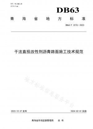 Technical Specification for Construction of Asphalt Pavement with Dry Direct Injection Modifier