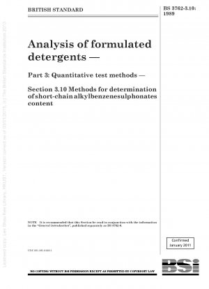 Analysis of formulated detergents — Part 3 : Quantitative test methods — Section 3.10 Methods for determination of short - chain alkylbenzenesulphonates content