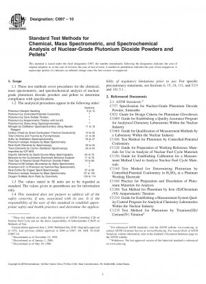 Standard Test Methods for  Chemical, Mass Spectrometric, and Spectrochemical Analysis of Nuclear-Grade Plutonium Dioxide Powders and Pellets