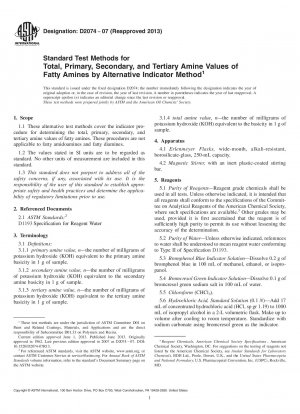 Standard Test Methods for Total, Primary, Secondary, and Tertiary Amine Values of Fatty  Amines     by Alternative Indicator Method