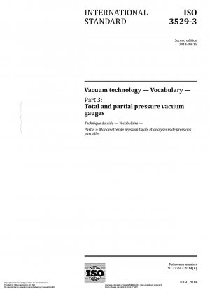 Vacuum technology - Vocabulary - Part 3: Total and partial pressure vacuum gauges