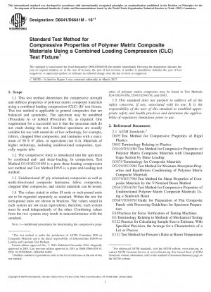 Standard Test Method for Compressive Properties of Polymer Matrix Composite Materials Using a Combined Loading Compression (CLC) Test Fixture