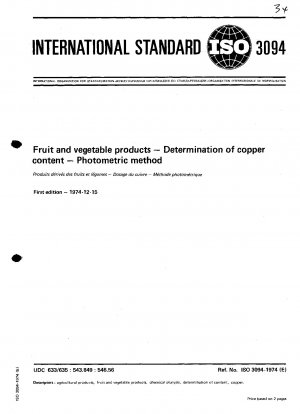 Fruit and vegetable products; Determination of copper content; Photometric method