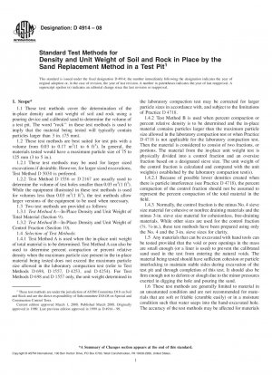 Standard Test Methods for Density and Unit Weight of Soil and Rock in Place by the Sand Replacement Method in a Test Pit