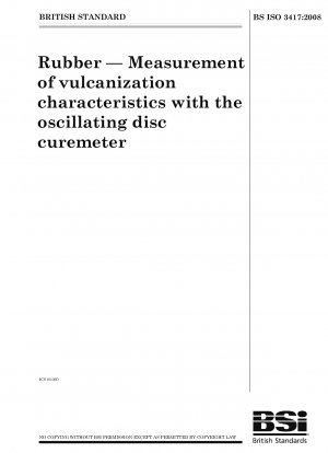 Rubber - Measurement of vulcanization characteristics with the oscillating disc curemeter
