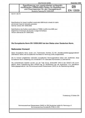 Specifications for impact modified coextruded ABS/Acrylic sheets for baths and shower trays for domestic purposes; German version EN 13559:2003