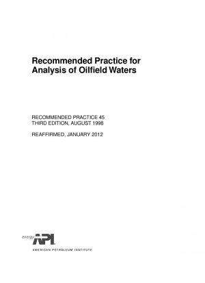 Recommended Practice for Analysis of Oilfield Waters