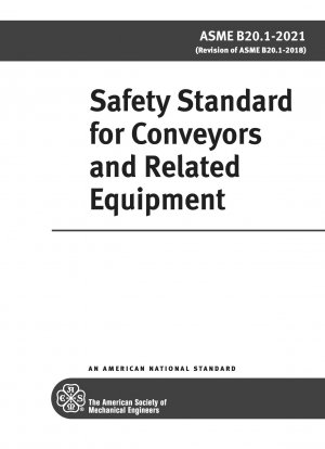 Safety Standard for Conveyors and Related Equipment