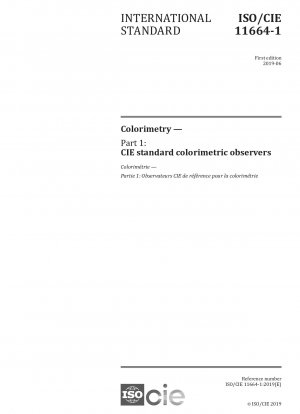 Colorimetry — Part 1: CIE standard colorimetric observers