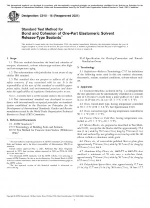 Standard Test Method for Bond and Cohesion of One-Part Elastomeric Solvent Release-Type Sealants
