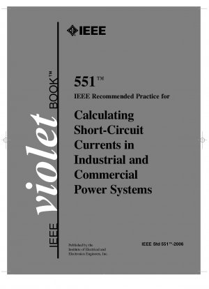 Recommended Practice for Calculating AC Short-Circuit Currents in Industrial and Commercial Power Systems