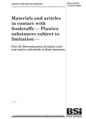 Materials and articles in contact with foodstuffs - Plastics substances subject to limitation - Determination of maleic acid and maleic anhydride in food simulants