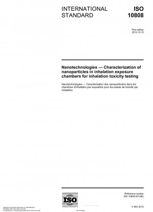 Nanotechnologies - Characterization of nanoparticles in inhalation exposure chambers for inhalation toxicity testing