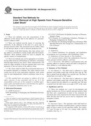 Standard Test Methods for Liner Removal at High Speeds from Pressure-Sensitive Label Stock