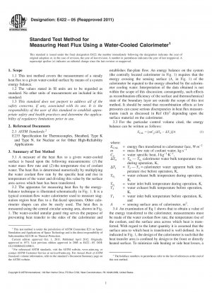 Standard Test Method for  Measuring Heat Flux Using a Water-Cooled Calorimeter