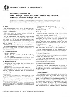Standard Specification for  Steel Castings, Carbon, and Alloy, Chemical Requirements Similar  to Standard Wrought Grades