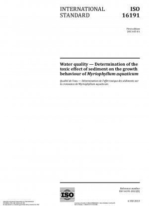 Water quatity-Determination of the toxic effect of sediment on the growth behaviour of Myriopghllum aquaticum