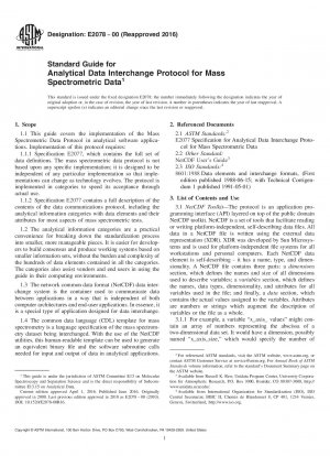Standard Guide for Analytical Data Interchange Protocol for Mass Spectrometric  Data