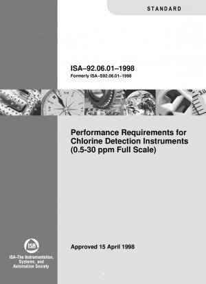 Performance Requirements for Chlorine Detection Instruments (0.5-30 ppm Full Scale)