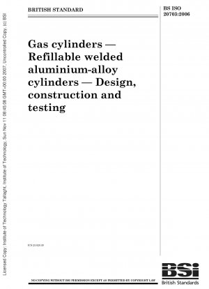 Gas cylinders — Refillable welded aluminium - alloy cylinders — Design, construction and testing