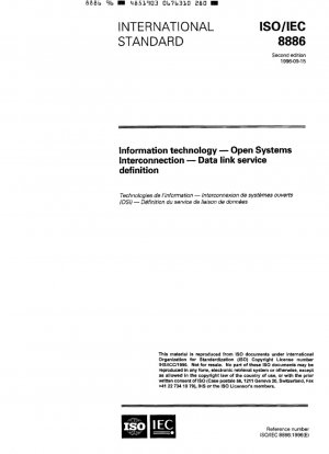 Information technology - Open Systems Interconnection - Data link service definition