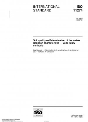 Soil quality - Determination of the water-retention characteristic - Laboratory methods