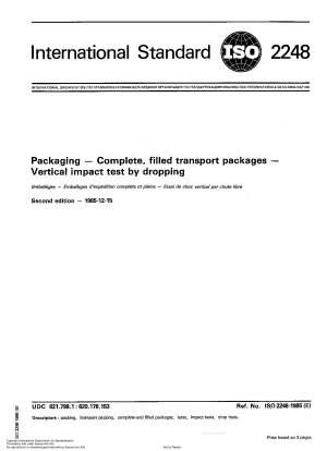 Packaging; Complete, filled transport packages; Vertical impact test by dropping