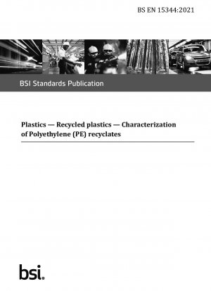  Plastics. Recycled plastics. Characterization of Polyethylene (PE) recyclates