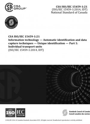 Information technology - Automatic identification and data capture techniques - Unique identification - Part 1: Individual transport units (Adopted ISO/IEC 15459-1:2014, third edition, 2014-11-15)
