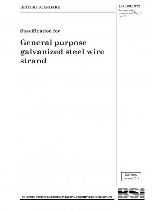 Specification for General purpose galvanized steel wire strand
