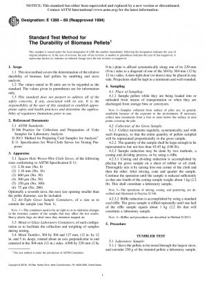Standard Test Method for The Durability of Biomass Pellets (Withdrawn 2003)
