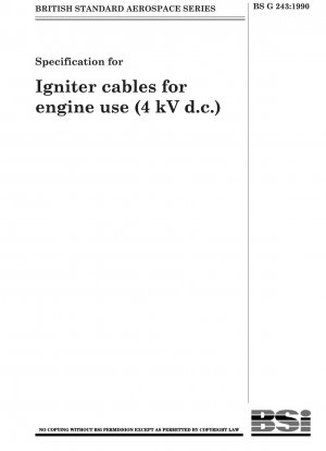 Specification for Igniter cables for engine use (4 kV D.C.)