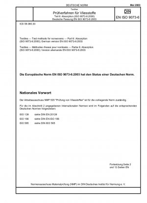 Textiles - Test methods for nonwovens - Part 6: Absorption (ISO 9073-6:2000); German version EN ISO 9073-6:2003