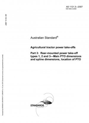 Agricultural tractor power take-offs - Rear-mounted power take-off types 1, 2 and 3 - Main PTO dimensions and spline dimensions, location of PTO