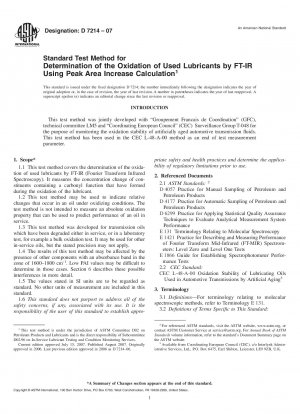 Standard Test Method for Determination of the Oxidation of Used Lubricants by FT-IR Using Peak Area Increase Calculation