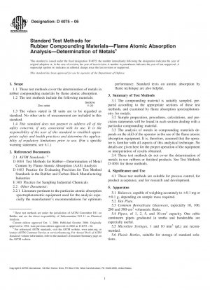 Standard Test Methods for Rubber Compounding Materials8212;Flame Atomic AbsorptionAnalysis8212;Determination of Metals