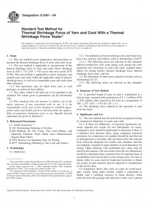 Standard Test Method for Thermal Shrinkage Force of Yarn and Cord With a Thermal Shrinkage Force Tester
