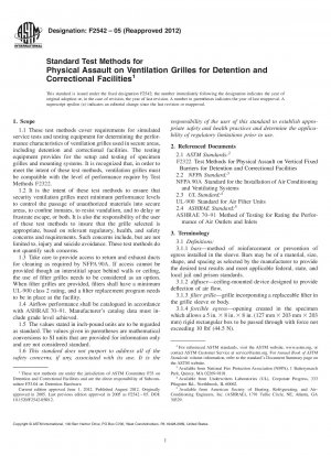 Standard Test Methods for Physical Assault on Ventilation Grilles for Detention and Correctional  Facilities