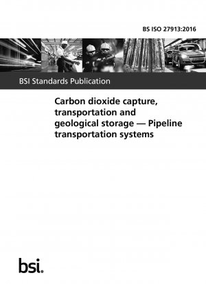 Carbon dioxide capture, transportation and geological storage. Pipeline transportation systems