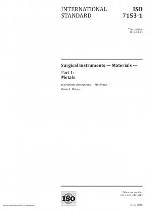 Surgical instruments - Materials - Part 1: Metals