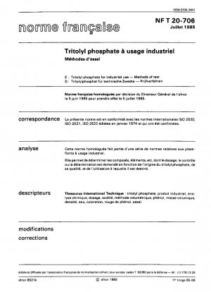 Tritolyl phosphate for industrial use. Methods of test.