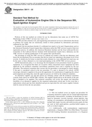 Standard Test Method for Evaluation of Automotive Engine Oils in the Sequence IIIH, Spark-Ignition Engine